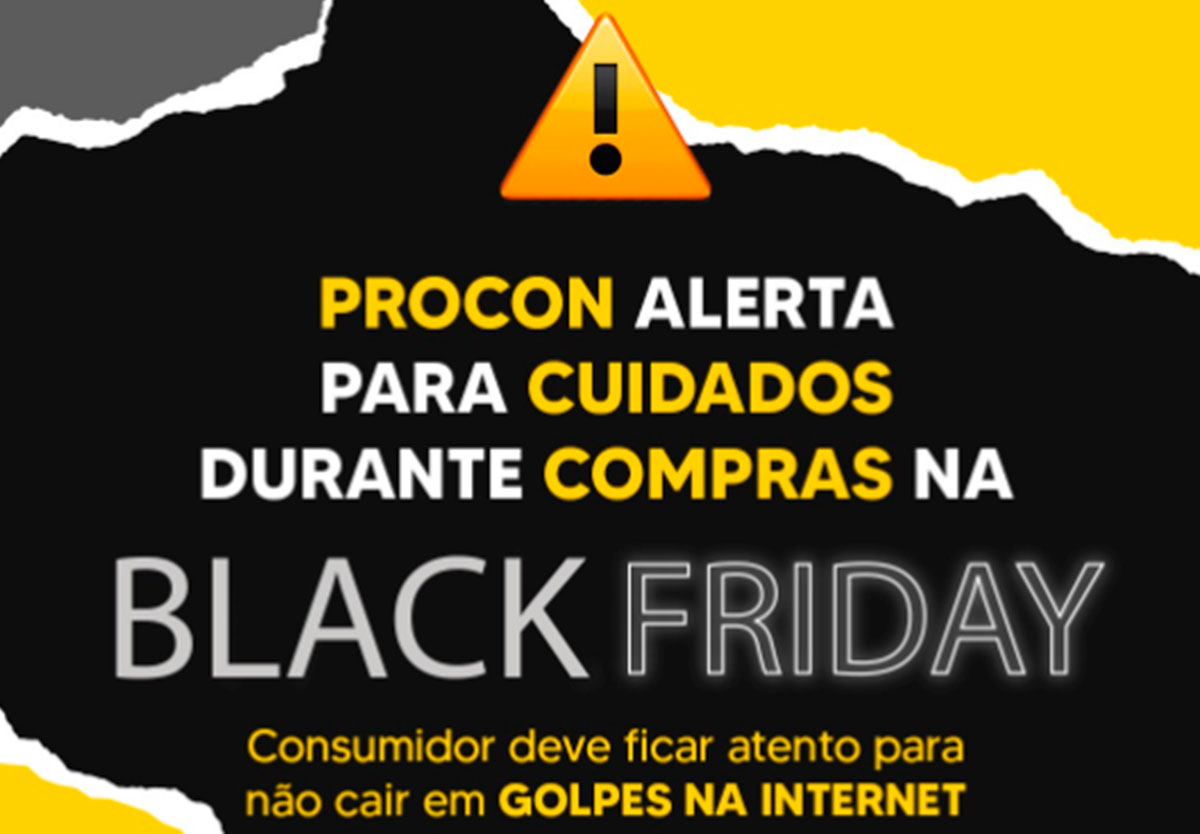Black Friday perigosa alerta Procon de Catalão